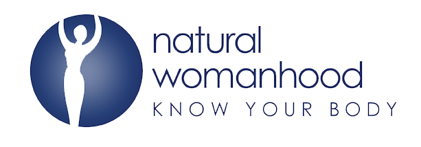 Natural womanhood: Know your body